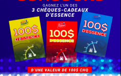 3 Chèques-cadeaux d&rsquo;essence de 100$ à remporter